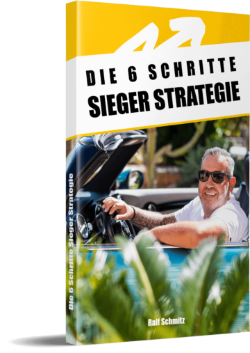 6 Schritte Sieger Strategie von Ralf Schmitz