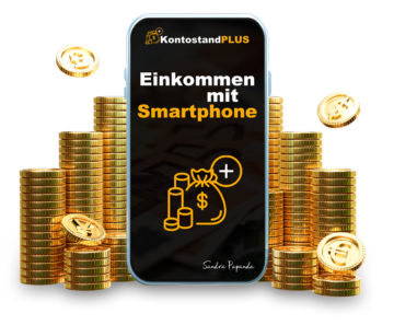 Einkommen mit Smartphone Erfahrungen von Kontostandplus